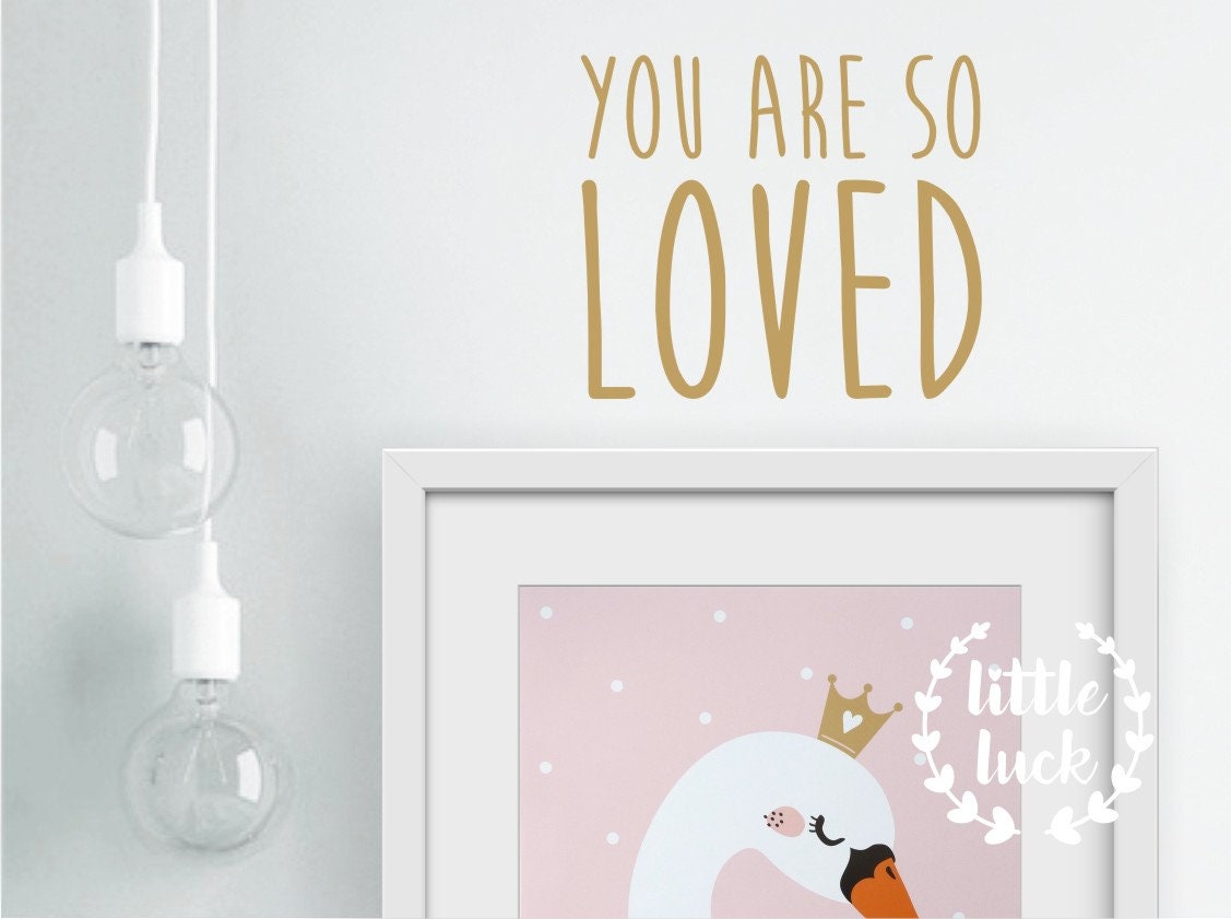 Wall sticker "You Are So Loved" - lettering